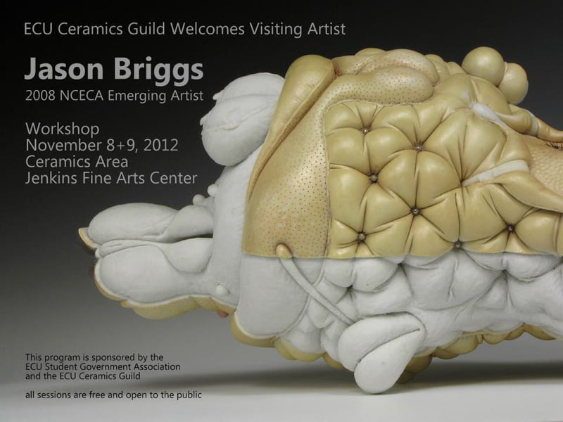 Jason Briggs ceramics workshop visiting artist Eastern Carolina University