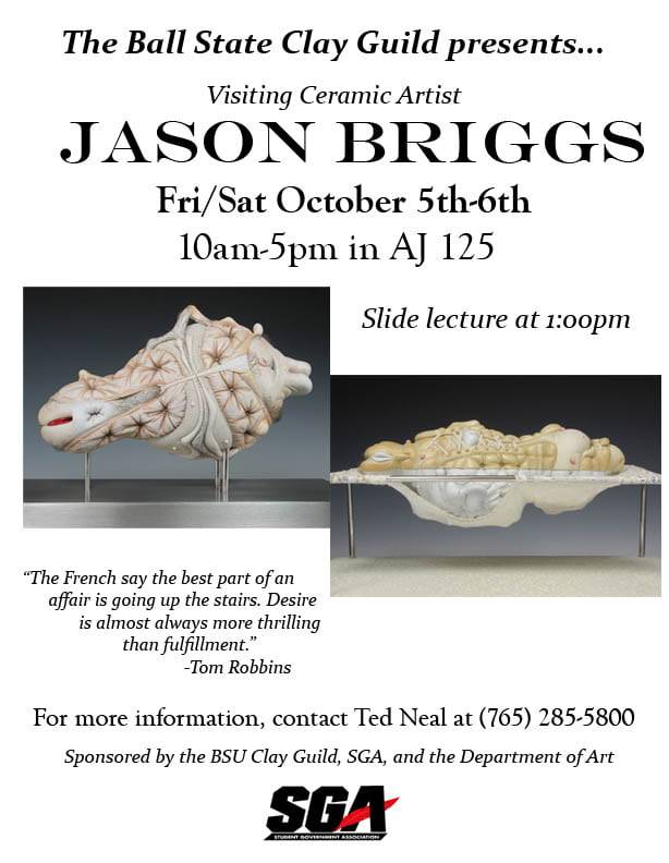 Jason Briggs ceramics workshop visiting artist Ball State University